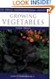 Growing Vegetables (RHS Encyclopedia of Practical Gardening)
