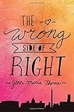 The Wrong Side of Right