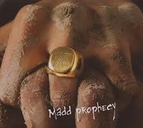 Madd Prophecy