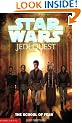 The School of Fear (Star Wars: Jedi Quest): 5