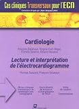 Cardiologie : Lecture et interpr�tation de l'�lectrocardiogramme
