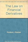 The law on financial derivatives