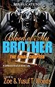 Blood of My Brother III (The Begotten Son)