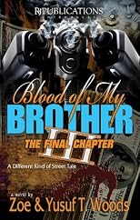 Blood of My Brother III