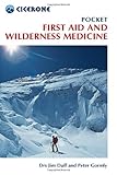 Pocket First Aid and Wilderness Medicine (Mini Guides)
