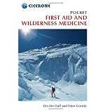 Pocket First Aid and Wilderness Medicine (Mini Guides)by Jim Duff