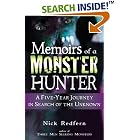 Memoirs of a Monster Hunter: A Five-Year Journey in Search of the Unknown by Nick Redfern
