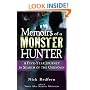 Memoirs of a Monster Hunter: A Five-Year Journey in Search of the Unknown