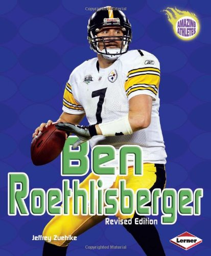 Ben Roethlisberger (Amazing Athletes)