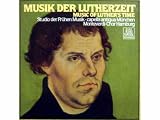 Musik der Lutherzeit [Vinyl Schallplatte] [2 LP Box-Set]