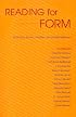Reading for Form (A Robert Heilman Book)