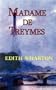 Madame de Treymes