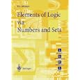 Elements of Logic via Numbers and Sets (Springer Undergraduate Mathematics Series)