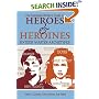 The Complete Writer's Guide to Heroes and Heroines