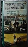 The painting of modern life : Paris in the art of Manet and his followers