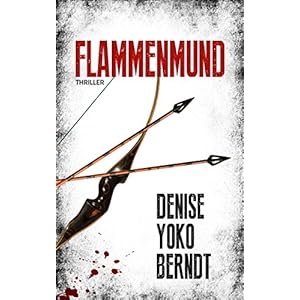 Flammenmund: Ein Psychothriller (Tübingen-Thriller 1)