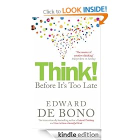 Think!: Twenty Three Reasons Why World Thinking is So Poor