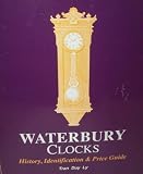 Waterbury Clocks: History, Identification, and Price Guide