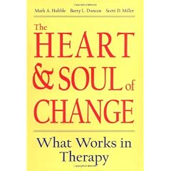Heart and Soul of Change: What Works in Therapy