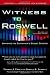 Witness to Roswell: Unmasking the Government's Biggest Cover-up (Revised and Expanded Edition)