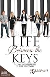 Life Between the Keys: The (Mis) Adventures of the 5 Browns
