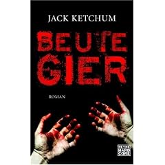 Beutegier: Roman