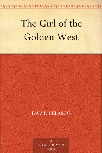 The Girl of the Golden West