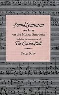 Sound Sentiment (The Arts And Their Philosophie)
