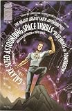 Galaxy Sized Astounding Space Thrills #1 October 2001 Galaxy Sized Astounding Space Thrills #1 October 2001