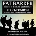 Regeneration: The Regeneration Trilogy, Book 1
