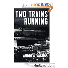 Two Trains Running: A Novel