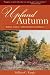 Upland Autumn: Birds, Dogs, and Shotgun Shells