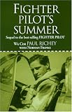 FIGHTER PILOTS SUMMER: Sequal to the Best-Selling Fighter Pilot