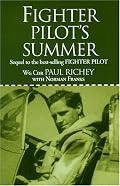 FIGHTER PILOT'S SUMMER: Sequal to the Best-Selling Fighter Pilot