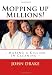 Mopping Up Millions!: Making A Killing In Cleaning -