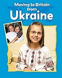 Moving to Britain from Ukraine