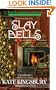 Slay Bells (A Special Pennyfoot Hotel Myst)