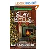 Slay Bells (A Special Pennyfoot Hotel Myst)
