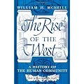 The Rise of the West: A History of the Human Community