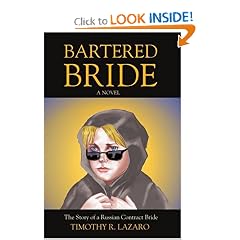 Bartered Bride: The Story of a Russian Contract Bride