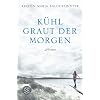 K�hl graut der Morgen