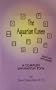 The Aquarian Runes: The Ancient Art of Runecasting Enters the Aquarian Age