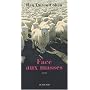 Face aux masses