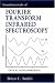Fundamentals of Fourier Transform Infrared Spectroscopy