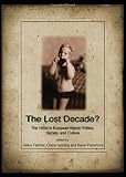 Lost decade? : the 1950s in european history, politics, society and culture
