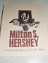 Milton S. Hershey