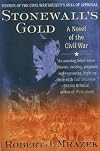 Stonewall's Gold: A Novel of the Civil War