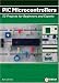 PIC Microcontrollers: 50 Projects for Beginners & Experts: 50 Projects for Beginners and Experts