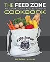 The Feed Zone Cookbook: Fast and Flavorful Food for Athletes