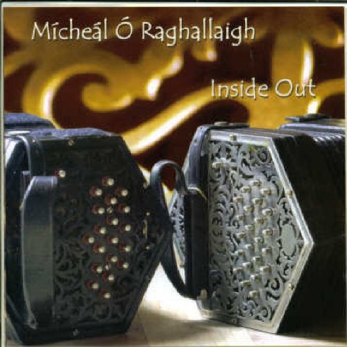 MICHEAL O RAGHALLAIGH : INSIDE
